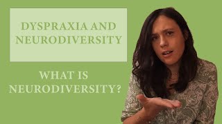 Dyspraxia and neurodiversity [upl. by Sitra]