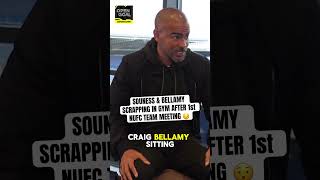 BELLAMY amp SOUNESS HAD A FIGHT IN THE GYM AFTER 1st NEWCASTLE MEETING football newcastle NUFC [upl. by Yaffit]