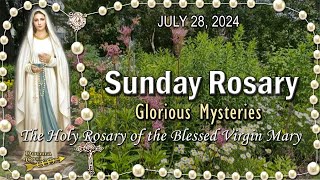 🌻SUNDAY Rosary🌻GLORIOUS Mysteries of the Holy Rosary JULY 28 2024 Scenic Scriptural [upl. by Imaj802]