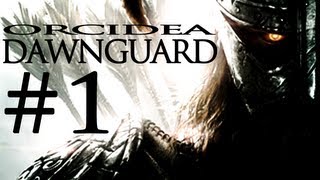 Skyrim Dawnguard  1 Dawnguard [upl. by Hubie]