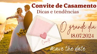 CONVITE DE CASAMENTO  Dicas e Tendências de Convites de Casamento  Convite de Casamento Digital [upl. by Naugan]