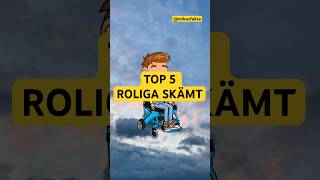 TOP 5 ROLIGA SKÄMT✅ skämt roligt humor punchline fördigpage fypシ゚viral xyzbca sweden [upl. by Gomar]