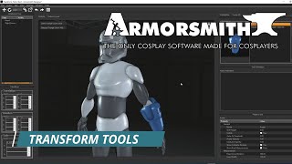 Transform Tools in Armorsmith [upl. by Leikeze]