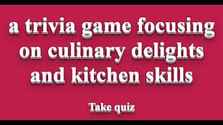 Quiz for home cooks [upl. by Gerrald]