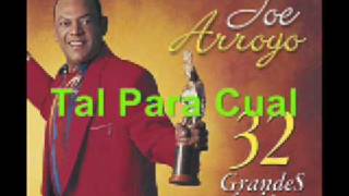 Joe Arroyo  Tal Para Cual [upl. by Caryl]