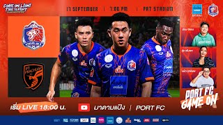 LIVE  PORT FC vs PT Prachuap FC  THAI LEAGUE 1 202324  PORT FC GAME ON [upl. by Nyret]