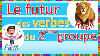 Le futur des verbes du 2ème groupe [upl. by Aelahs]