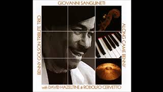 Giovanni Sanguineti Trio David Hazeltine amp Rodolfo Cervetto  I Remember Clifford [upl. by Jac984]