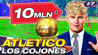 ⚽ KUPIŁEM WIELKI TALENT ZA GROSZE  ATLETICO  LOS COJONES 7 ⚽ [upl. by Winterbottom561]