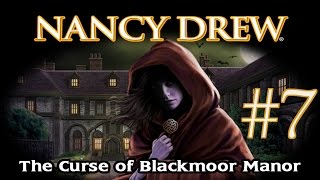 Nancy Drew Curse of Blackmoor Manor Walkthrough part 7 [upl. by Lanctot]