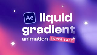 Super Easy Liquid Gradient Animation in After Effects [upl. by Llednav109]