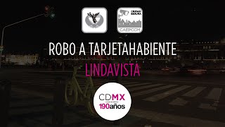 Robo a Tarjetahabiente  Lindavista [upl. by Edme]