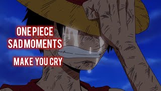 One piece sad moments [upl. by Aznecniv]