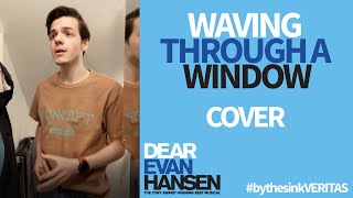 Waving Through a Window from Dear Evan Hansen  Cover [upl. by Bristow35]