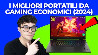 PC PORTATILE DA GAMING ECONOMICO  I MIGLIORI PORTATILI ECONOMICI DA 500 EURO MARZO 2024 [upl. by Nonnahs726]