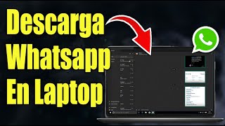 Como Descargar E Instalar Whatsapp en Laptop [upl. by Furnary]