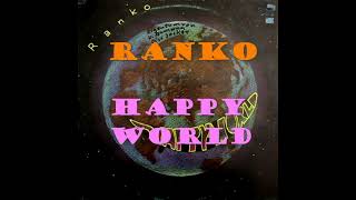 RANKO  HAPPY WORLD VAporWAVE [upl. by Leiva]