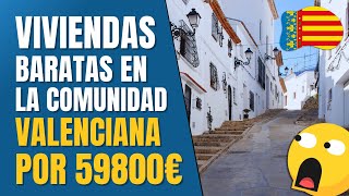 🇪🇸 DESCUBRE los 10 PUEBLOS más BARATOS de la C VALENCIANA para COMPRAR CASA durante 2024 [upl. by Bartholomew]