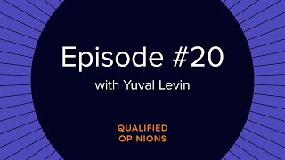 Restoring America’s Institutions with Yuval Levin [upl. by Rance]