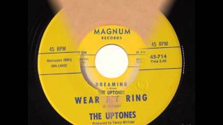 Uptones  Wear My Ring  Dreaming  Magnum 714  1963 [upl. by Annerahs]