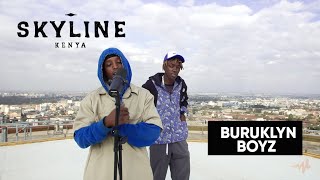 Buruklyn Boyz Freestyle SKYLINE Kenya [upl. by Chaworth48]