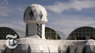 Biosphere 2 An American Space Odyssey  Retro Report  The New York Times [upl. by Jacob]