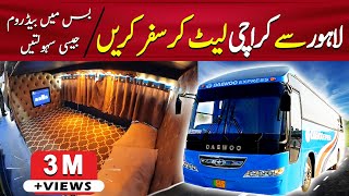 Daewoo Express New Sleeper Bus Review  Travel Lahore to Karachi in Luxury Sleeper Bus  PK BUSES [upl. by Ititrefen]