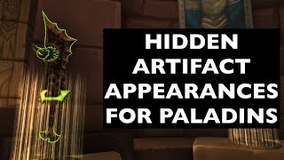 Hidden Artifact Appearances for Paladins Hidden Potential  WoW Guide [upl. by Haissi463]