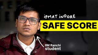 What is IPMAT Indores Safe Score 👀  Motivation  IIM Indore IPM Minimum Marks [upl. by Reginald]