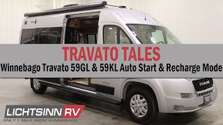 LichtsinnRVcom  Winnebago Travato 59GL amp 59KL Auto Start and Recharge Mode [upl. by Leavelle]