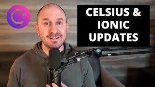 Celsius Network amp Ionic Digital Updates July 31st 2024 [upl. by Nuli]