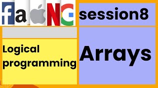 Logical programming  Arrays  session8  faangacademy [upl. by Erbe]