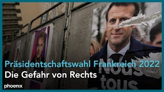 Präsidentschaftswahl Frankreich 2022 Die Gefahr von Rechts [upl. by Elum271]