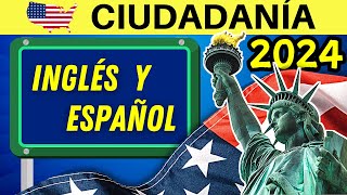 2024  Las 100 PREGUNTAS del examen de ciudadanía americana en INGLÉS Y ESPAÑOL para principiantes [upl. by Harmonia]