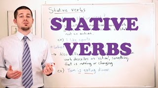 Grammar Series  How to use Stative Verbs [upl. by Dominga]