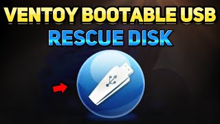 How to Create a Ventoy Bootable USB Rescue Disk Tutorial [upl. by Solracsiul]