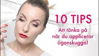 10 tips när du applicerar ögonskugga [upl. by Fogg]