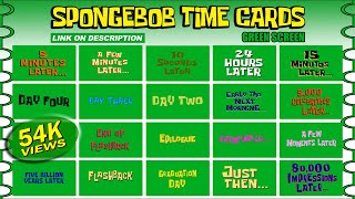 SPONGEBOB TIME CARDS GREEN SCREEN NO COPYRIGHT [upl. by Caye140]