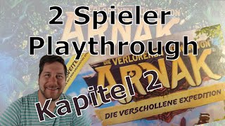 Die verlorenen Ruinen von Arnak  Die verschollene Expedition  2 Spieler Playthrough  Kapitel 2 [upl. by Hannavas]