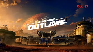 Star Wars Outlaws PL Odc19  Partnerzy🚫🎤 [upl. by Dinsdale]