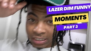 LAZER DIM Funny Moments Part 3 [upl. by Einahpet]