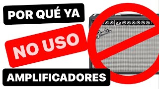 🚫⛔️⚠️ ¿Por que YA NO USO amplificadores ⚠️⛔️🚫 Amplificador de guitarra analogico vs digital [upl. by Odnam]