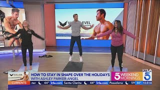 Ashley Parker Angels Holiday Fitness Tips [upl. by Westerfield]