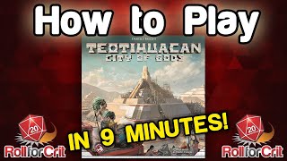 How to Play Teotihuacan City of Gods  Roll For Crit [upl. by Yddub]