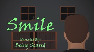 Smile  Creepy Home Invasion Story Animated [upl. by Evalyn]