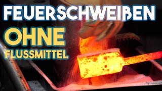 Damast schmieden ohne Borax Anleitung Tutorial [upl. by Nairrot]