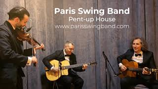 PentUp House  Jazz manouche  Groupe pour Mariage [upl. by Iseabal]