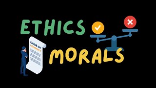 The Difference of Ethics and Morals [upl. by Yssim]