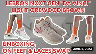 LeBron NXXT Gen quotDa Vinciquot Light Orewood Brown Unboxing and Laces Swap to Orange and Pink [upl. by Nottus]