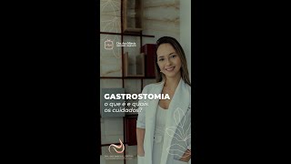 Gastrostomia o que é e quais os cuidados [upl. by Giorgi]